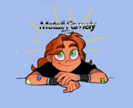 Здесь многие арты по "Metall Famely" на
все вкусы и цвета, мне больше нечего сказать, так что удачи.