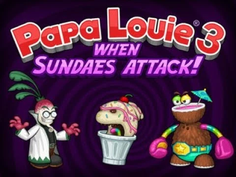 Papa Louie 3: When Sundaes Attack Papa Louie 3: When Sundaes Attack