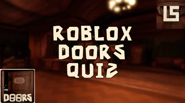 Roblox Doors Test Quizzes