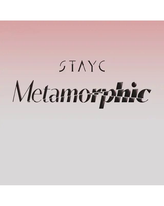 STAYC «Metamorphic» STAYC «Metamorphic»