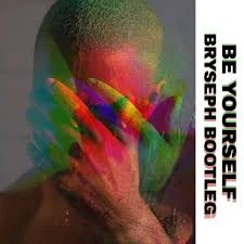 Be Yourself Be Yourself